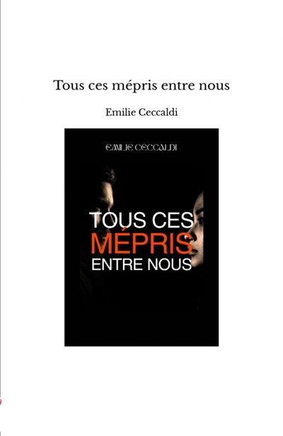 Tous ces mépris entre nous