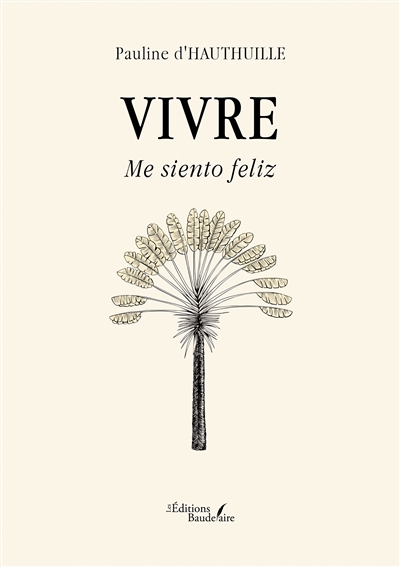 Vivre : Me siento feliz
