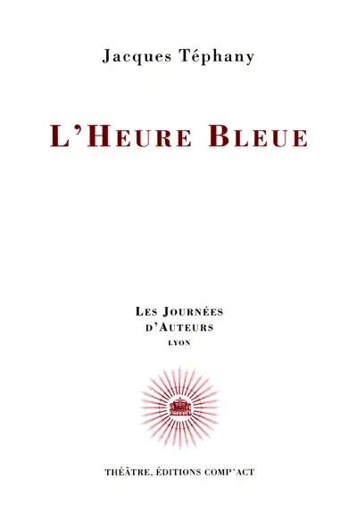 L'heure bleue