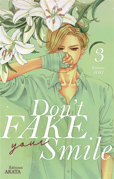 Don't fake your smile. Vol. 3