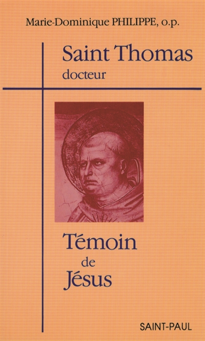 Saint Thomas docteur témoin de Jésus