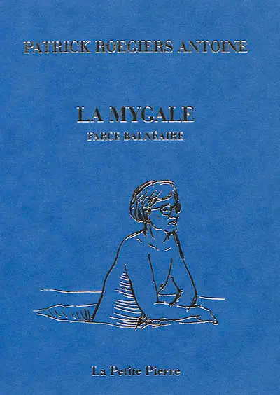 La mygale : farce balnéaire