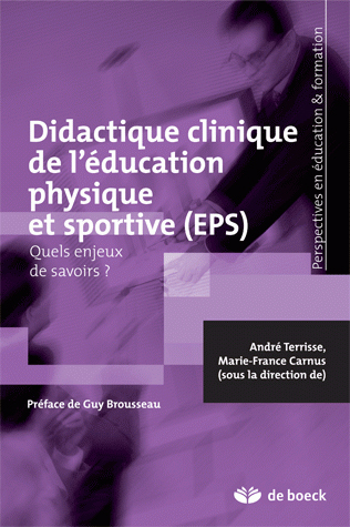 Didactique clinique de l'éducation physique et sportive (EPS) : quels enjeux de savoirs ?