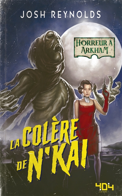 Horreur à Arkham : la colère de N'kaï