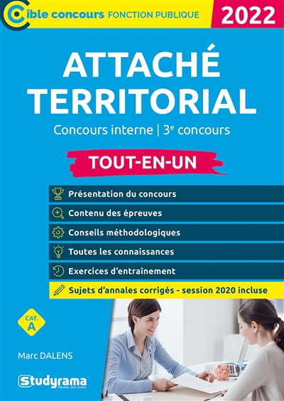 Attaché territorial, concours interne, 3e concours : cat. A : tout-en-un, 2022