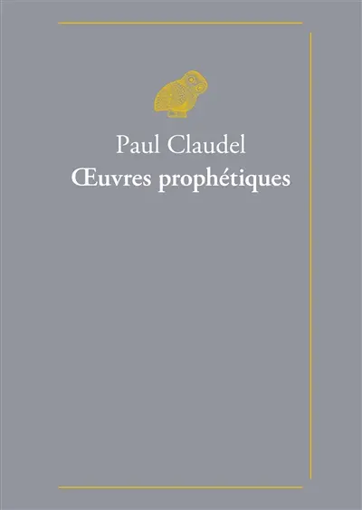 Oeuvres prophétiques