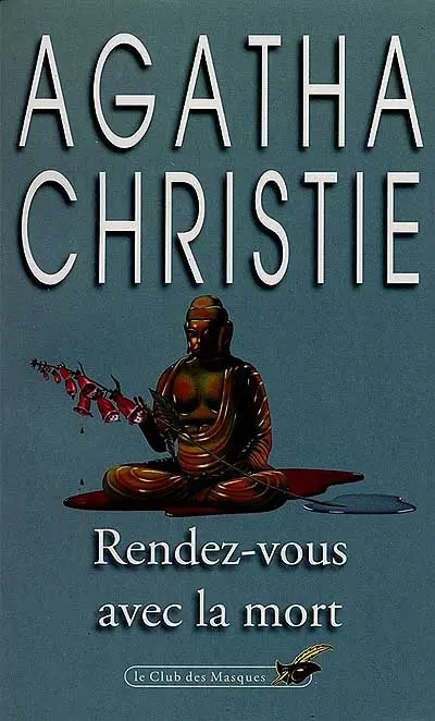 Rendez-vous avec la mort