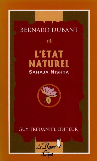 L'état naturel : Sahaja Nshta