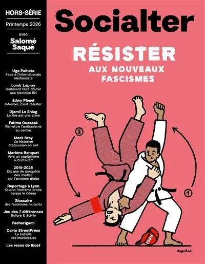 Socialter, hors-série, n° 20. Résister aux nouveaux fascismes