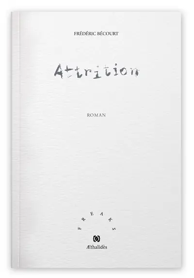 Attrition