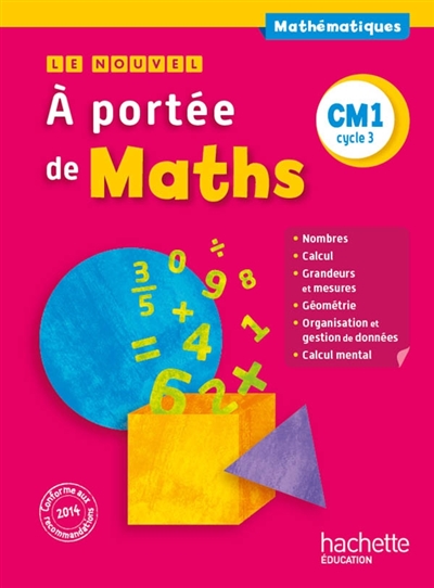 Le nouvel A portée de maths CM1, cycle 3