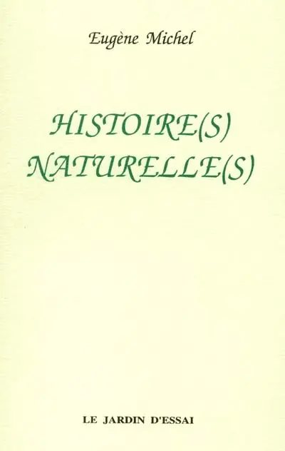 Histoire(s) naturelle(s)
