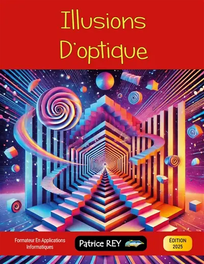 Illusions d'optique : édition 2025