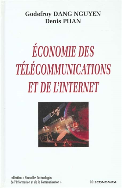 Economie des télécommunications et de l'Internet