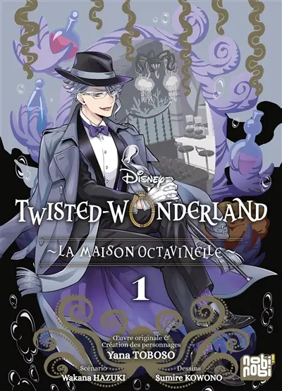 Twisted-Wonderland : la maison Octavinelle. Vol. 1