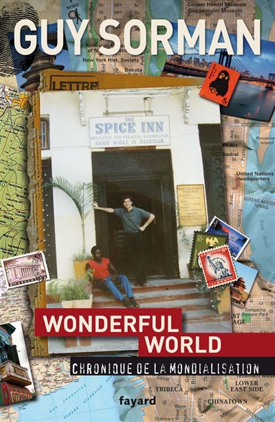 Wonderful world : chronique de la mondialisation, 2006-2009