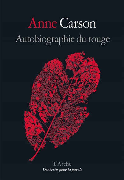 Autobiographie du rouge : roman en vers