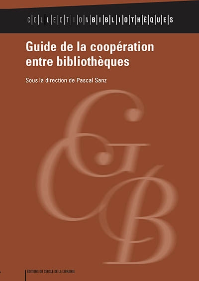 Guide de la coopération entre bibliothèques