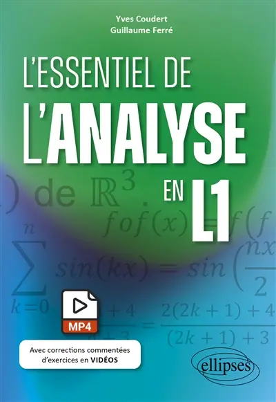 L'essentiel de l'analyse en L1 L'essentiel de l'analyse en L1