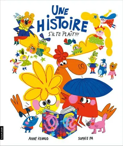 Une histoire s'il te plaît !!!