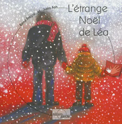 L'étrange Noël de Léa