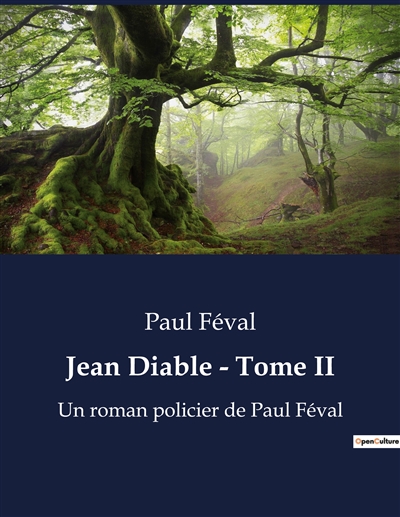 Jean Diable : Tome II : Un...