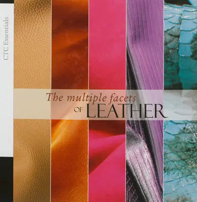 The multiple facets of leather