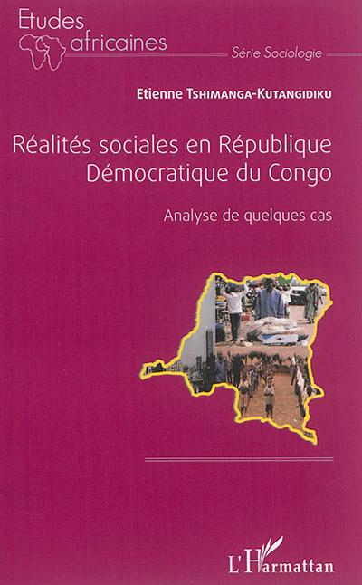 Réalités sociales en République démocratique du Congo : analyse de quelques cas