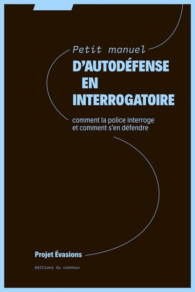 Petit manuel d'autodéfense...