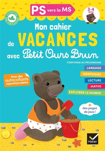 Mon cahier de vacances avec Petit Ours Brun, PS vers la MS, 3-4 ans : conforme au programme