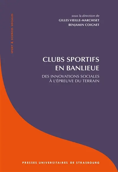 Clubs sportifs en banlieue : des innovations sociales à l'épreuve du terrain