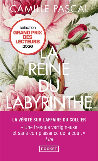 La reine du labyrinthe ou La vérité sur l'affaire du Collier