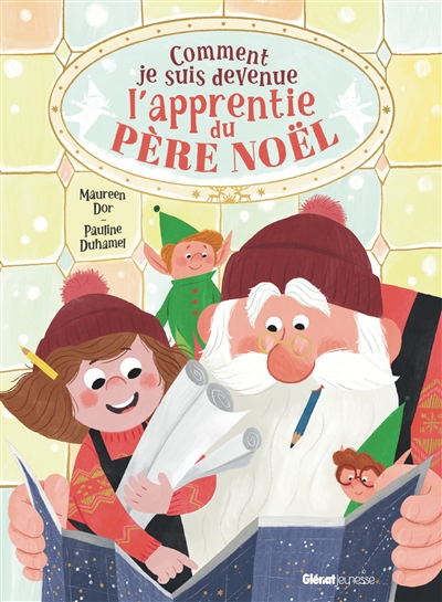 Comment je suis devenue l'apprentie du père Noël