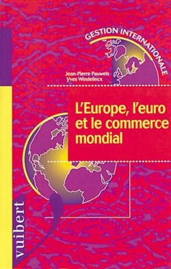 L'Europe, l'euro et le commerce mondial