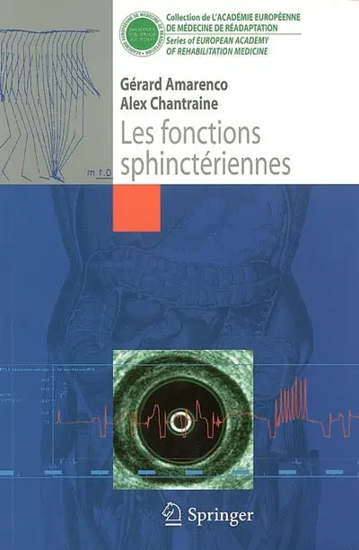 Les fonctions sphinctériennes