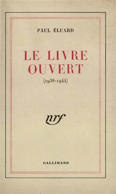 Le livre ouvert : 1938-1944
