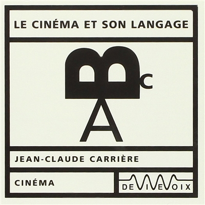 Le cinéma et son langage