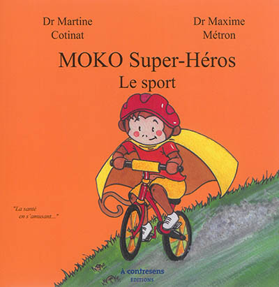 Moko super-héros : le sport