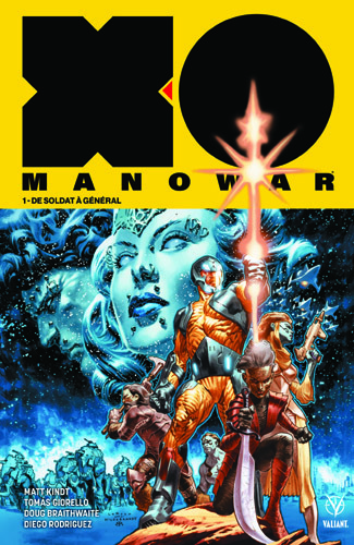 X-O Manowar. Vol. 1. De soldat à général