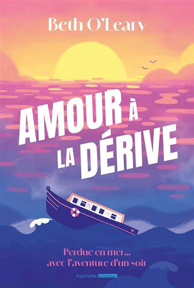 Amour à la dérive Amour à la dérive