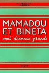 Mamadou et Bineta sont devenus grands CM1-CM2