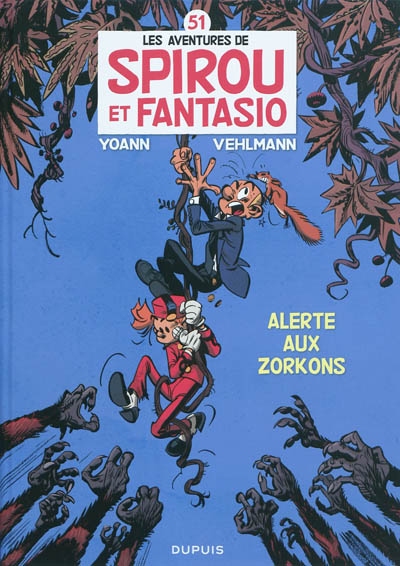 Les aventures de Spirou et Fantasio. Vol. 51. Alerte aux Zorkons