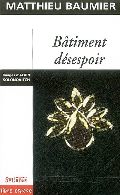 Bâtiment désespoir