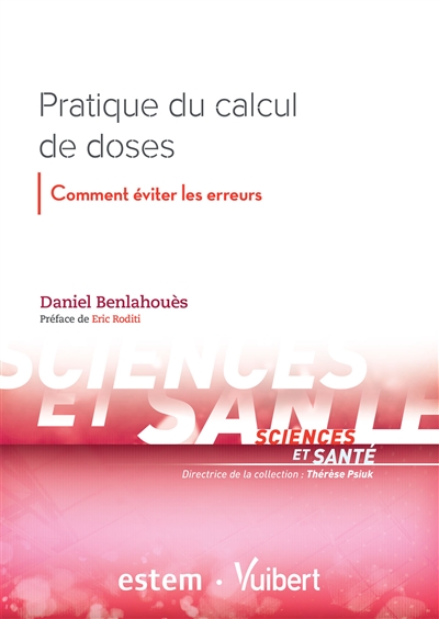 Pratique du calcul de doses : comment éviter les erreurs