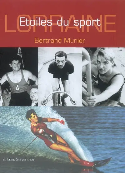 Lorraine, étoiles du sport
