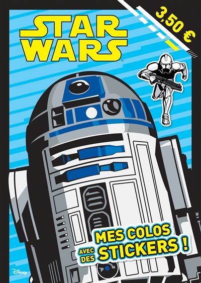 Star Wars : mes colos avec stickers ! : R2-D2