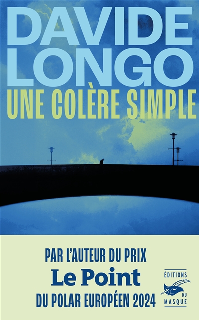 une colère simple