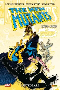 The New Mutants : l'intégrale. 1989-1990