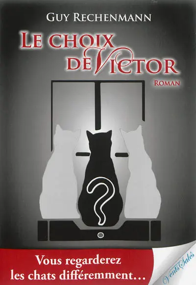 Le choix de Victor