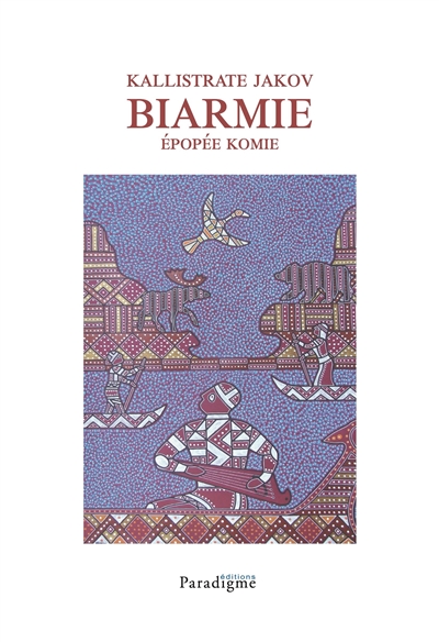 Biarmie : épopée komie